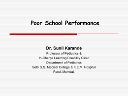 Poor School Performance Dr. Sunil Karande