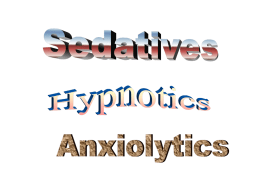 anxiolytics & hypnotics