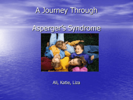 PowerPoint Presentation - Asperger`s Syndrome