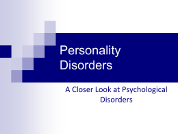 Chapter 14, Personality Disorders