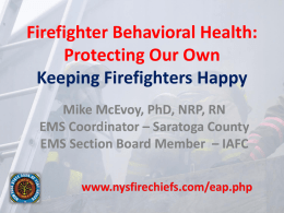 Protecting Our Own - New York State Association of Fire Chiefs