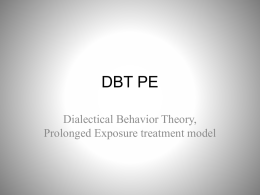 Dialectical Behavior Theory, Prolonged Exposure