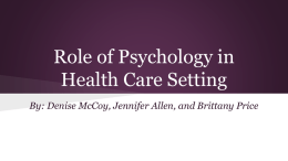Role of Psychology in Health Care Setting