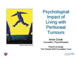 Psychological impact of living with peritoneal tumours