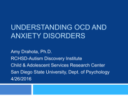 OCD/Anxiety Powerpoint: Tic/Tourette Center Support Group