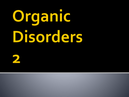 Organic Disorders 2