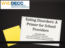 Eating Disorders: A Primer for School Providers