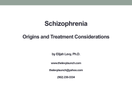 Overview of Schizophrenia