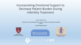 Incorporating Emotional Support to Decrease Patient Burden During