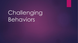 Challenging behaviors