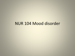NUR 104 Mood disorder