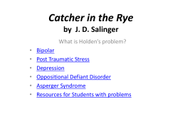 Catcher in the Rye by JD Salinger - Liberty Union High School District
