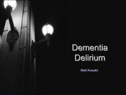 Delirium Depression Dementia - Aged Care Quality Association Inc.