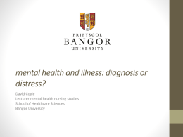 Mental Health and Ill Health: Diagnosis or