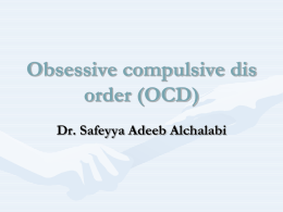 Obsessiveâ**compulsive disorder (OCD)