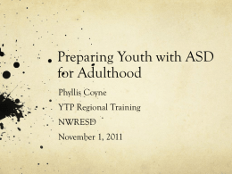 Preparing Youth with ASD for Transition Presentation