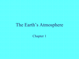 The Earth`s Atmosphere
