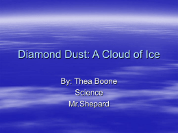 Diamond Dust: A Cloud of Ice