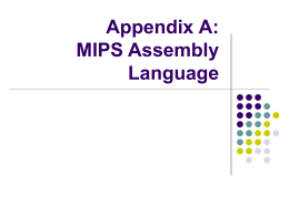Appendix A: MIPS R2000 Assembly Language