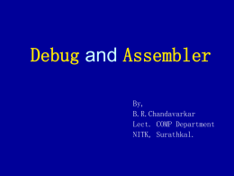 Debug and Assembler - National Institute of Technology