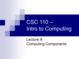 CSC 110 – Intro to Computing