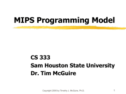 A MIPS Programming Model - Sam Houston State University
