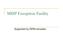 MISP Exception Facility