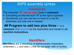 Class 3.23 MIPS Assembly Syntax. Example Programx