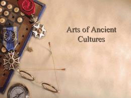 Arts of Ancient Cultures - Washington County Schools