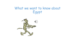 What we want to find out about egypt