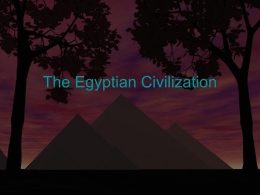 The Egyptian Civilization