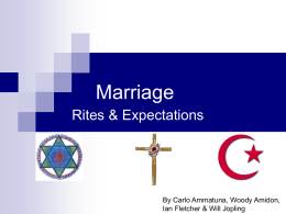 Marriage Rites & Expectations