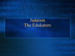 Judaism The Edukators