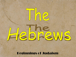 Abraham = “Father” of Hebrews Canaan