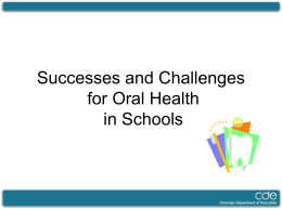 Successes and Challenges for Oral Health