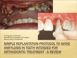 simple replantation protocol to avoid ankylosis in eatment