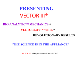 Vector III Ortho