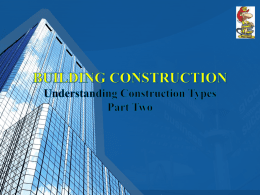 Building Construction Understanding Construction Part Two Tom