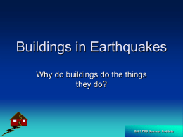 Buildings in Earthquakes - San Jose State University