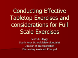 From Tabletop exercises to full scale exercises