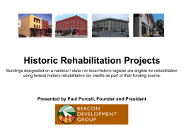 Historic Rehabilitation Projects: Paul Purcell