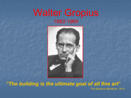 06 Walter Gropius