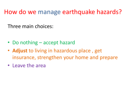 Aim: To know hazards in an earthquake