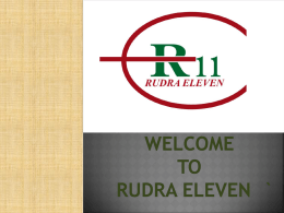 - Rudra Eleven