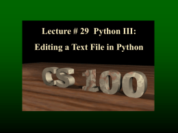Lecture 29 Python III: Text-Editing in Python