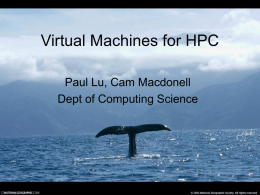 Virtual Supercomputing - Department of Computing Science