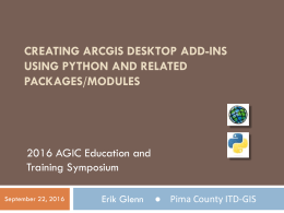 Creating ArcGIS Desktop Add-Ins Using Python and Related
