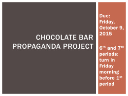 Chocolate Bar Propaganda Projectx