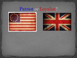 Patriot, Loyalist, or Neutral?