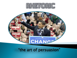 The Art of Rhetoric: Ethos, Pathos and Logos